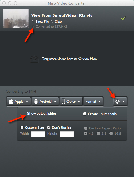 Find your finished file converted by Miro to upload to your SproutVideo video hosting account
