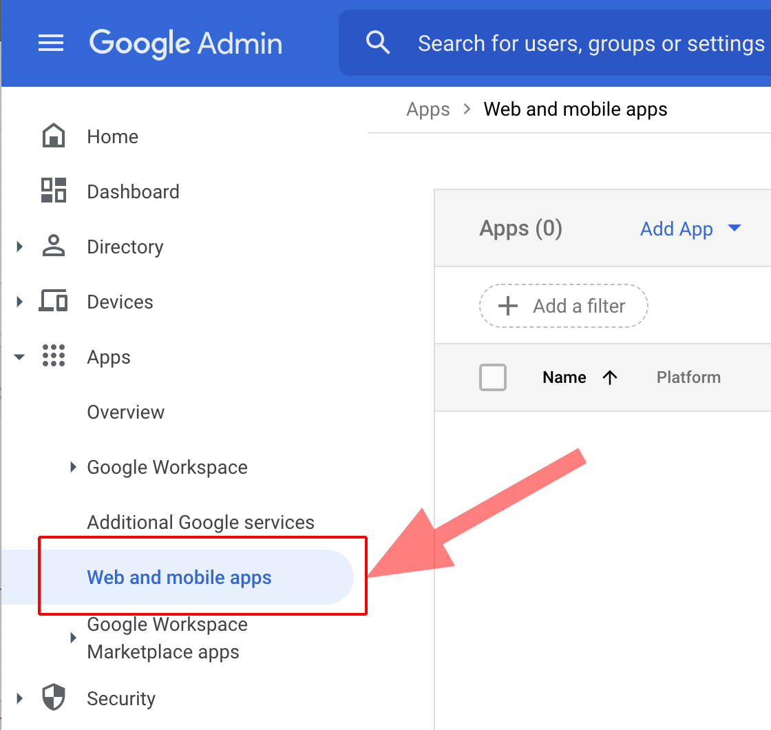 Navigate to 'Web and mobile apps' in Google Admin