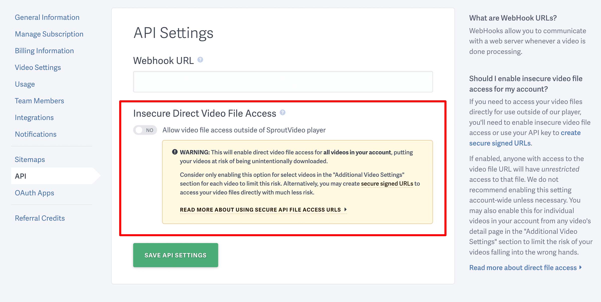 Enable 'Insecure Direct File Access' for all videos in your account