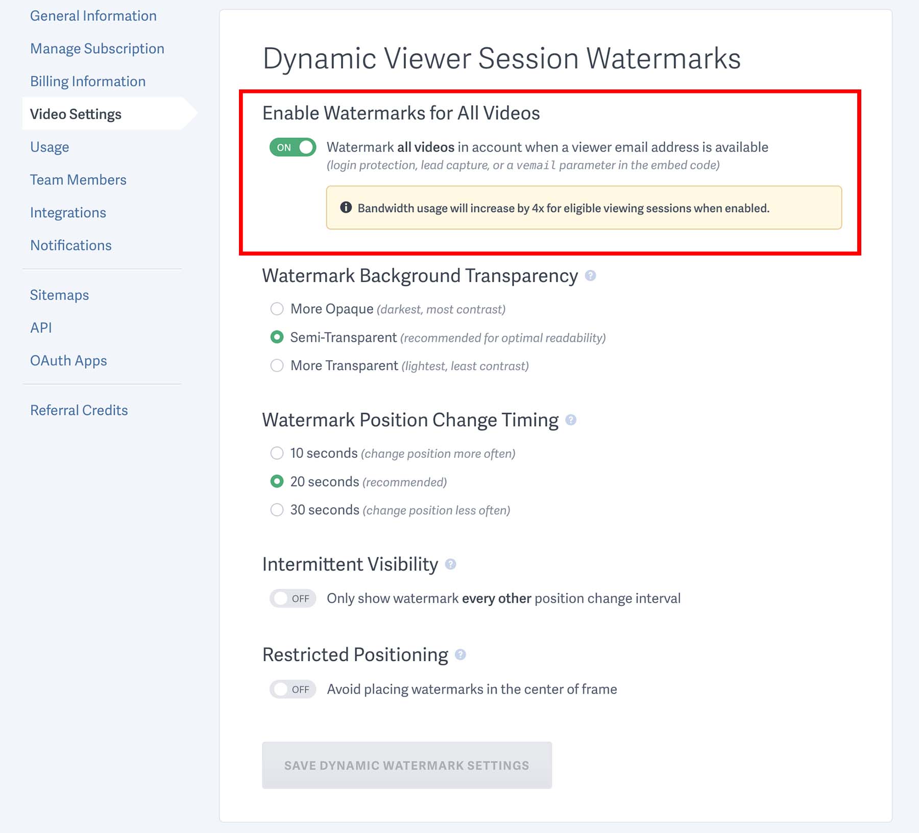 Account-wide settings for Dynamic Viewer Session Watermarks