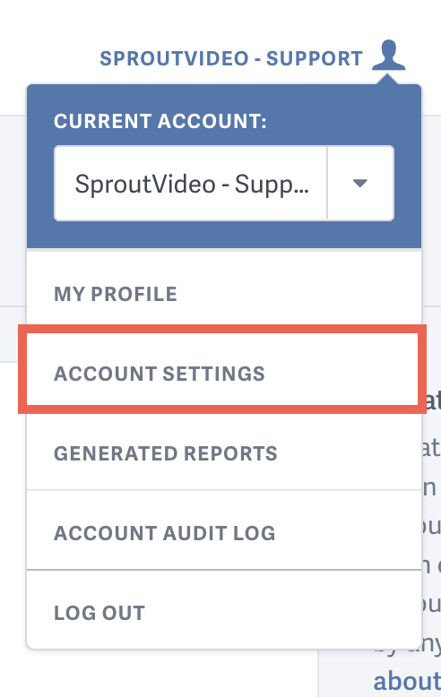 View your account settings on SproutVideo.com