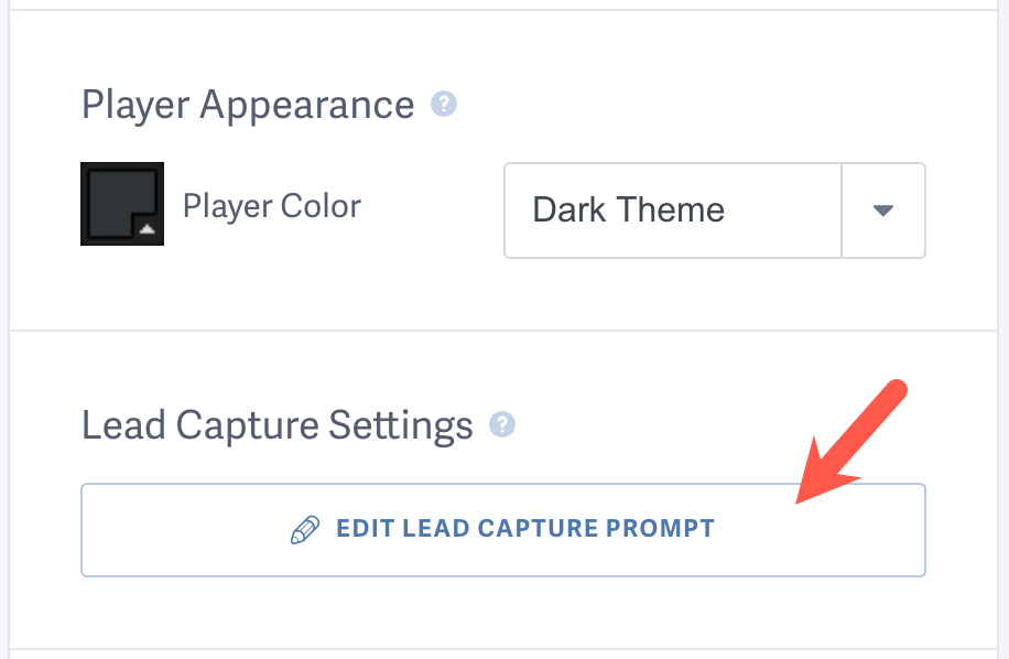 Edit Lead Capture Prompt Button