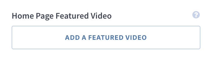 Add a Featured Video to your Video Website